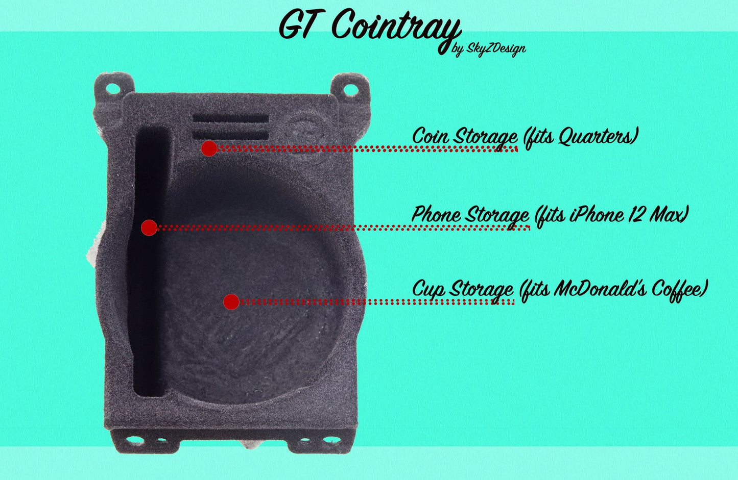 Skyz Design GT Coin Tray - Cup/Phone Holder